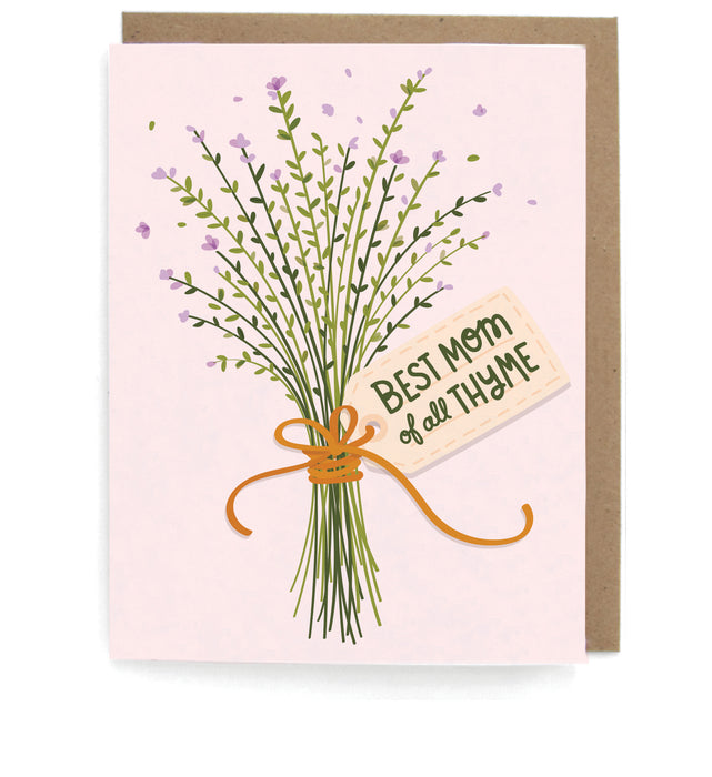 Pale pink card that pictures a bundle of thyme, tied with twine and a gift tag that says "Best mom of all thyme" with a brown envelope