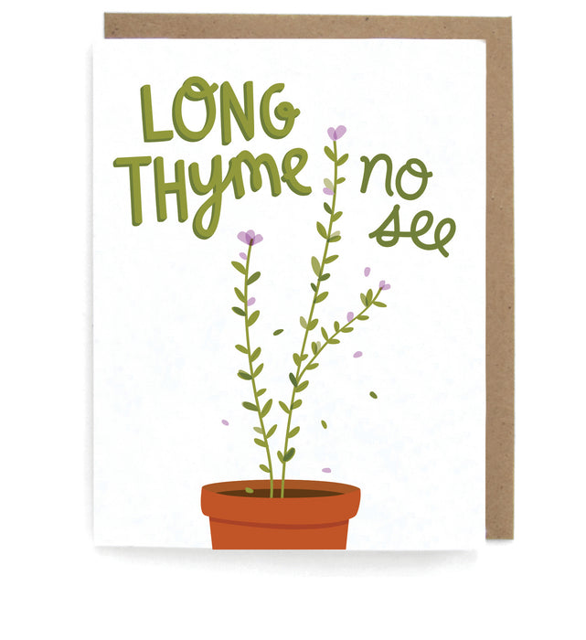 White card that pictures a thyme plant in a pot, featuring the phrase "Long thyme no see," with a brown envelope