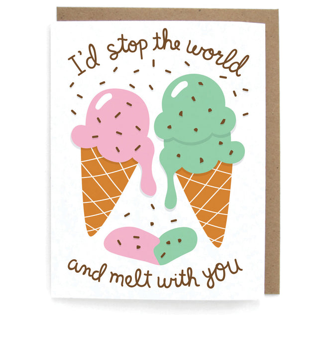 White card that pictures two ice cream cones melting, featuring the phrase "I'd stop the world and melt with you," with a brown envelope