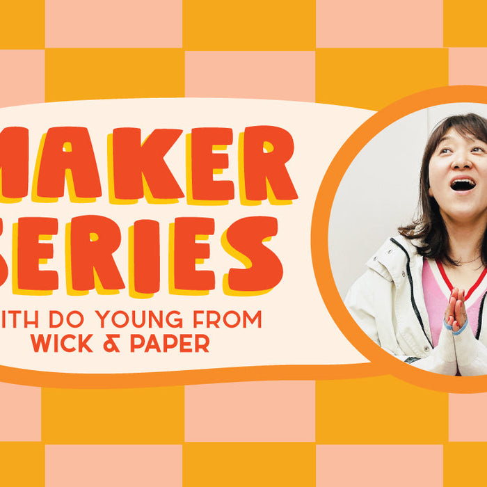 Small Maker Spotlight: Celebrating AAPI Month with Do Young from Wick + Paper