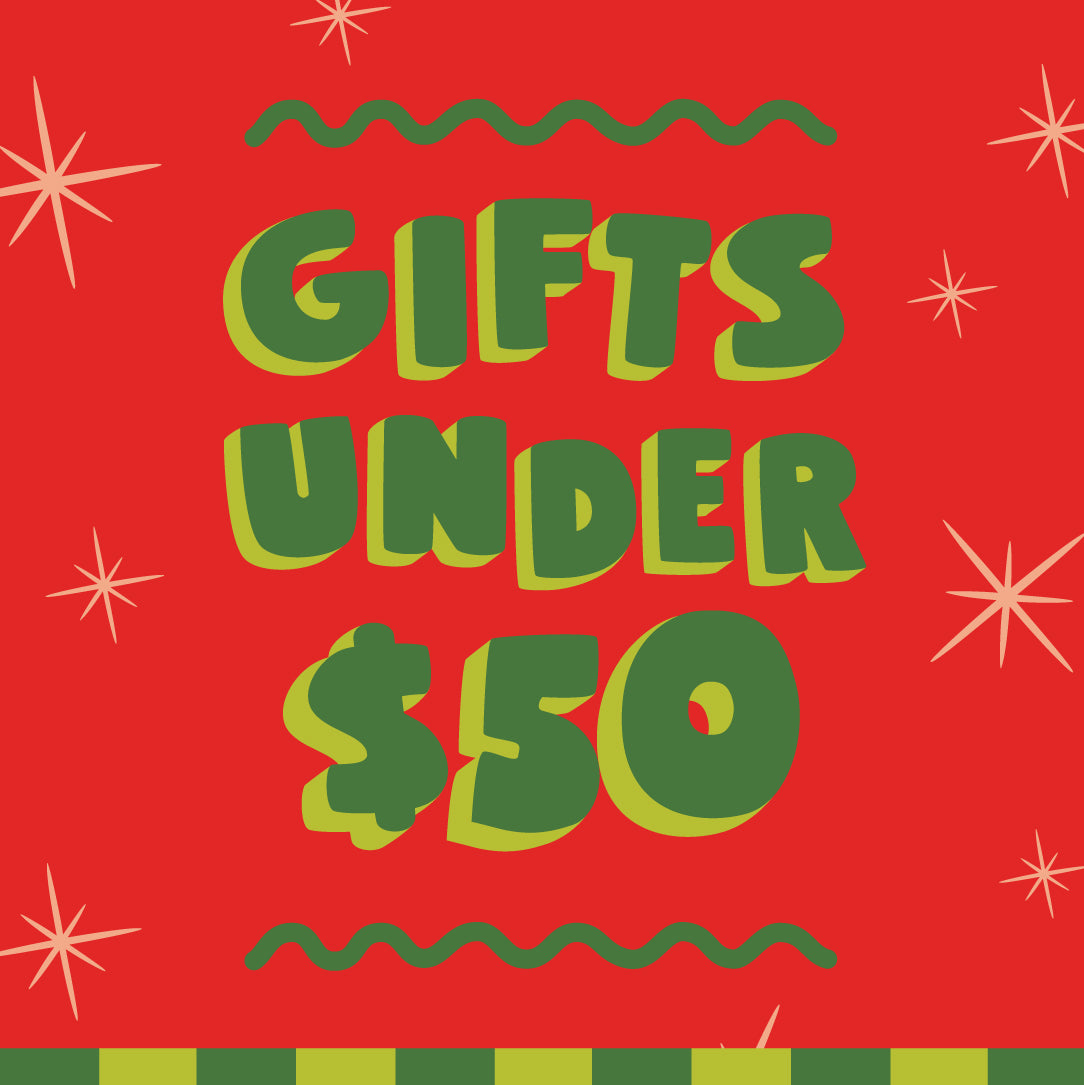 GIFTS UNDER $50