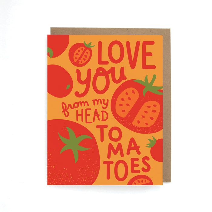 Love You From My Head To Tomatoes Valentine's Day Card