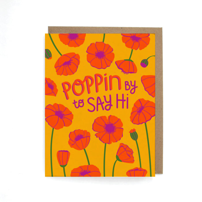 Poppin' By to Say Hi Card