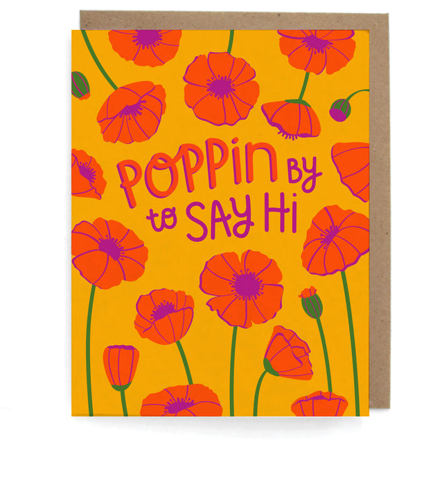 Poppin' By to Say Hi Card