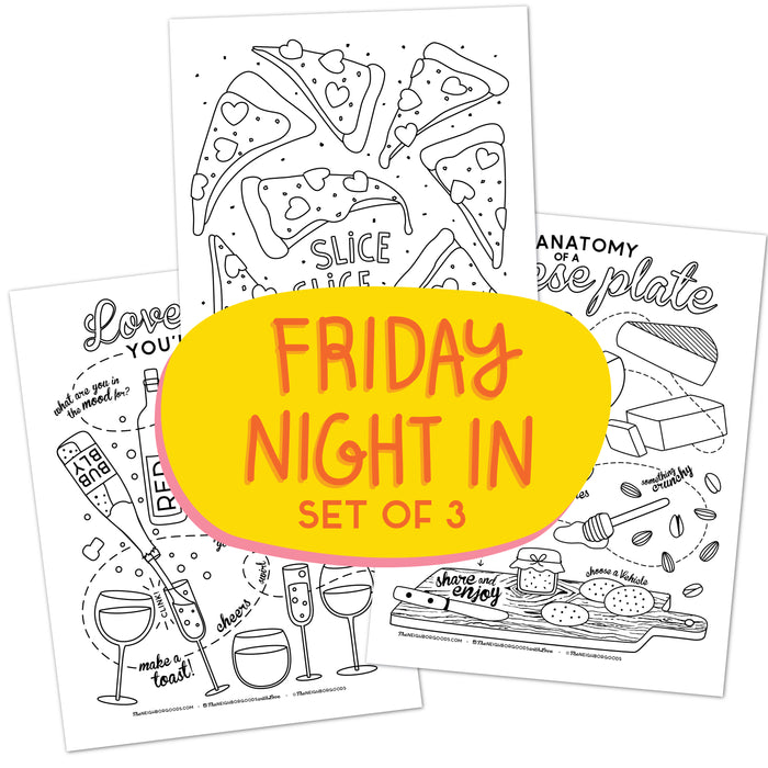 Friday Night in_SET OF 3 Coloring Pages