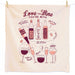 Screen-printed Love The Wine You're With dish towel