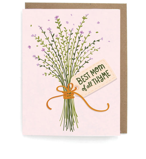 Pale pink card that pictures a bundle of thyme, tied with twine and a gift tag that says "Best mom of all thyme" with a brown envelope